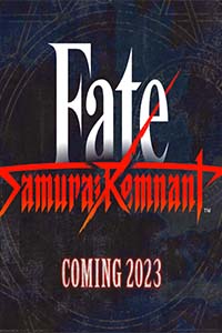 Fate/Samurai Remnant