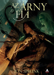Jon Sprunk: Az árny fia