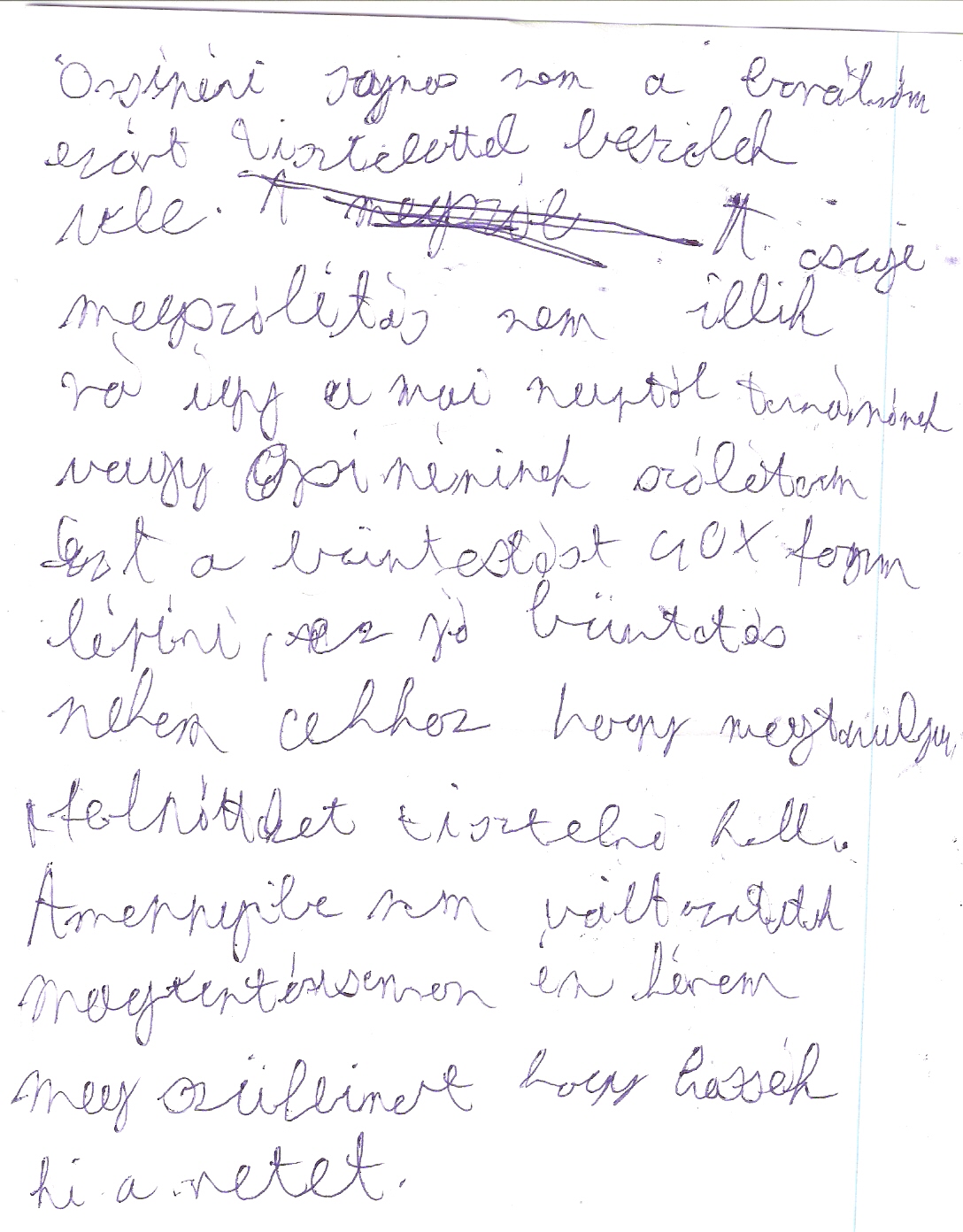 Mi történt velem mostanában