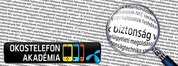 Okostelefon Akadémián jártunk…