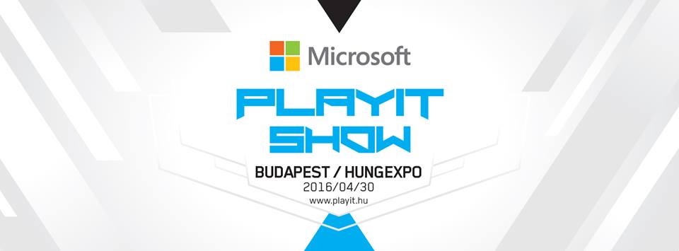 PlayIT 2016.04.30. élmények