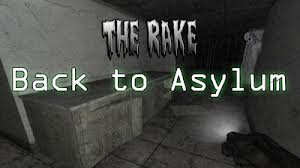 The Rake:Back To Asylum.