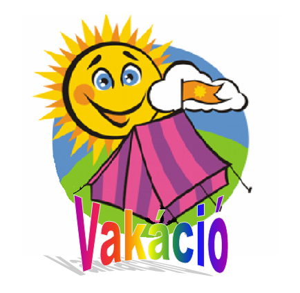 VAKÁCIÓ!