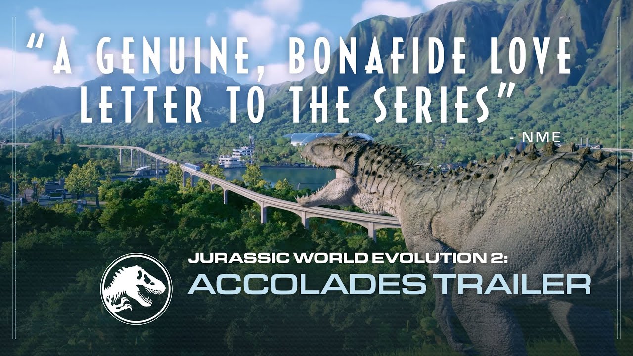 A pozitív kritikákat helyezi fókuszba a Jurassic World Evolution 2 új trailere