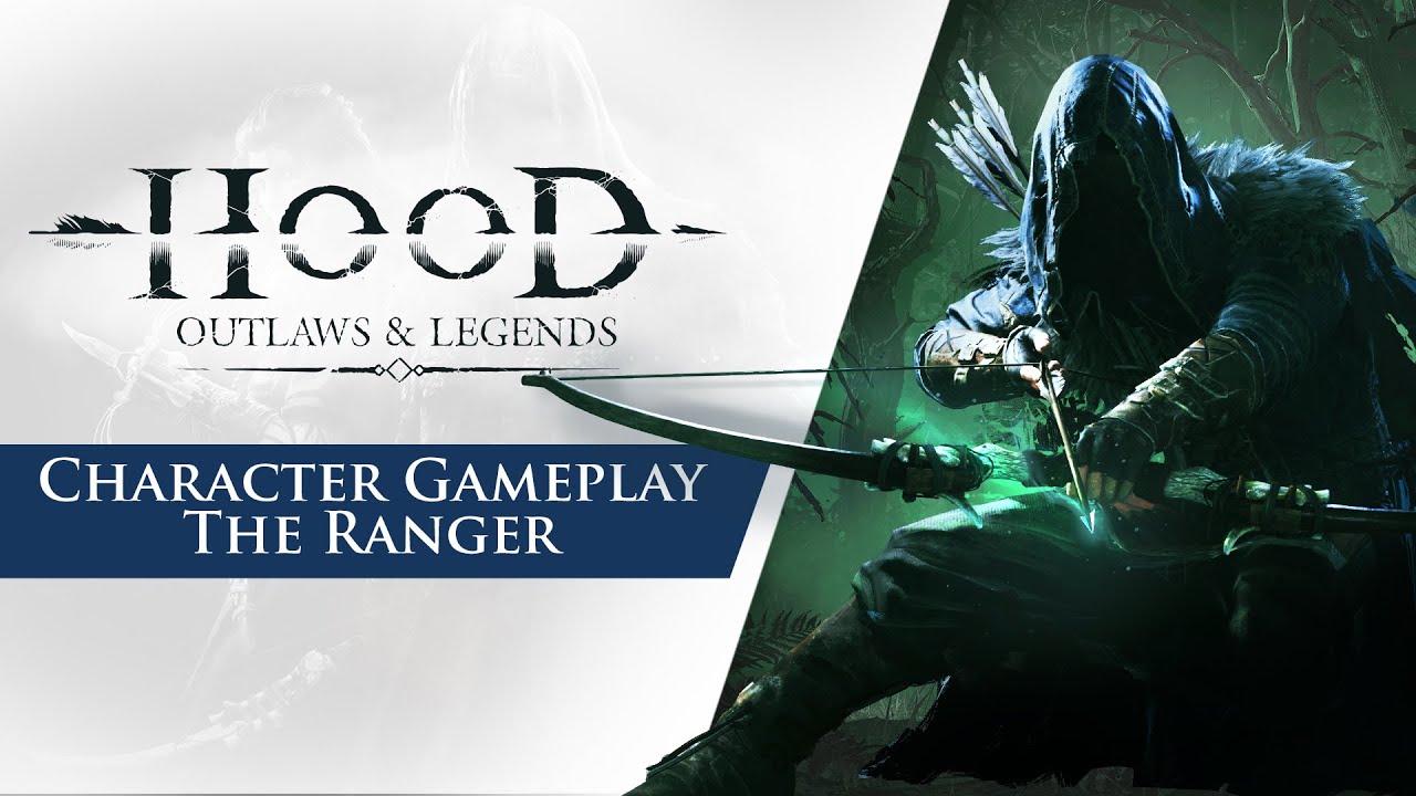 A Rangerről szól a Hood: Outlaws and Legends első karakter gameplay trailere
