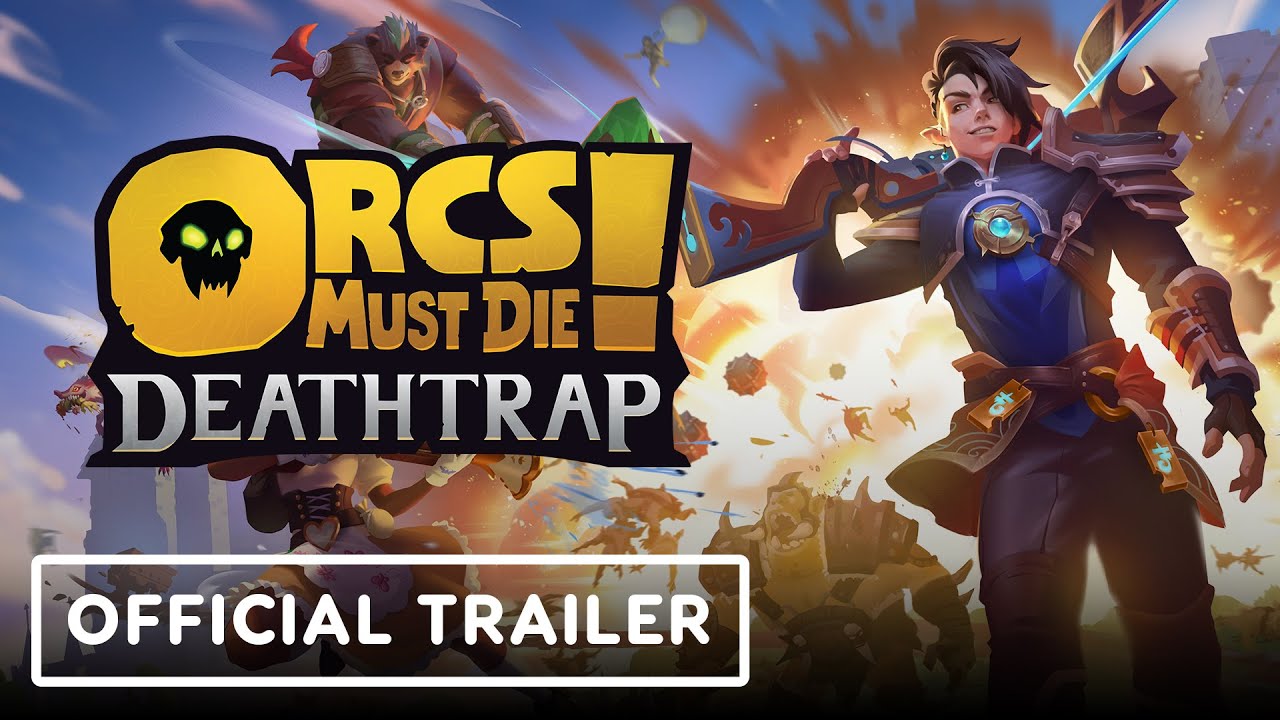 Bemutatkozott az Orcs Must Die! Deathtrap