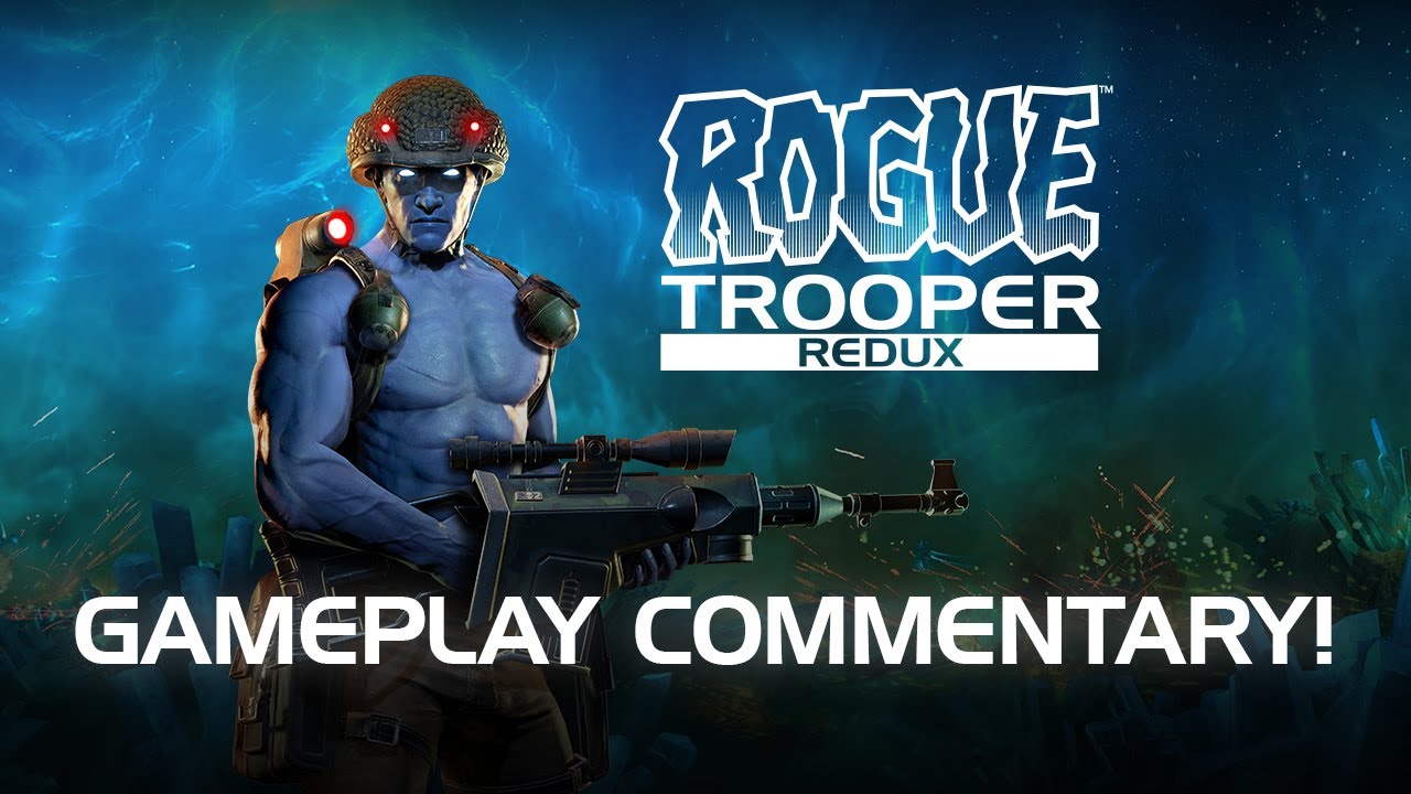 Bemutatkoztak a Rogue Trooper Redux első gameplay felvételei