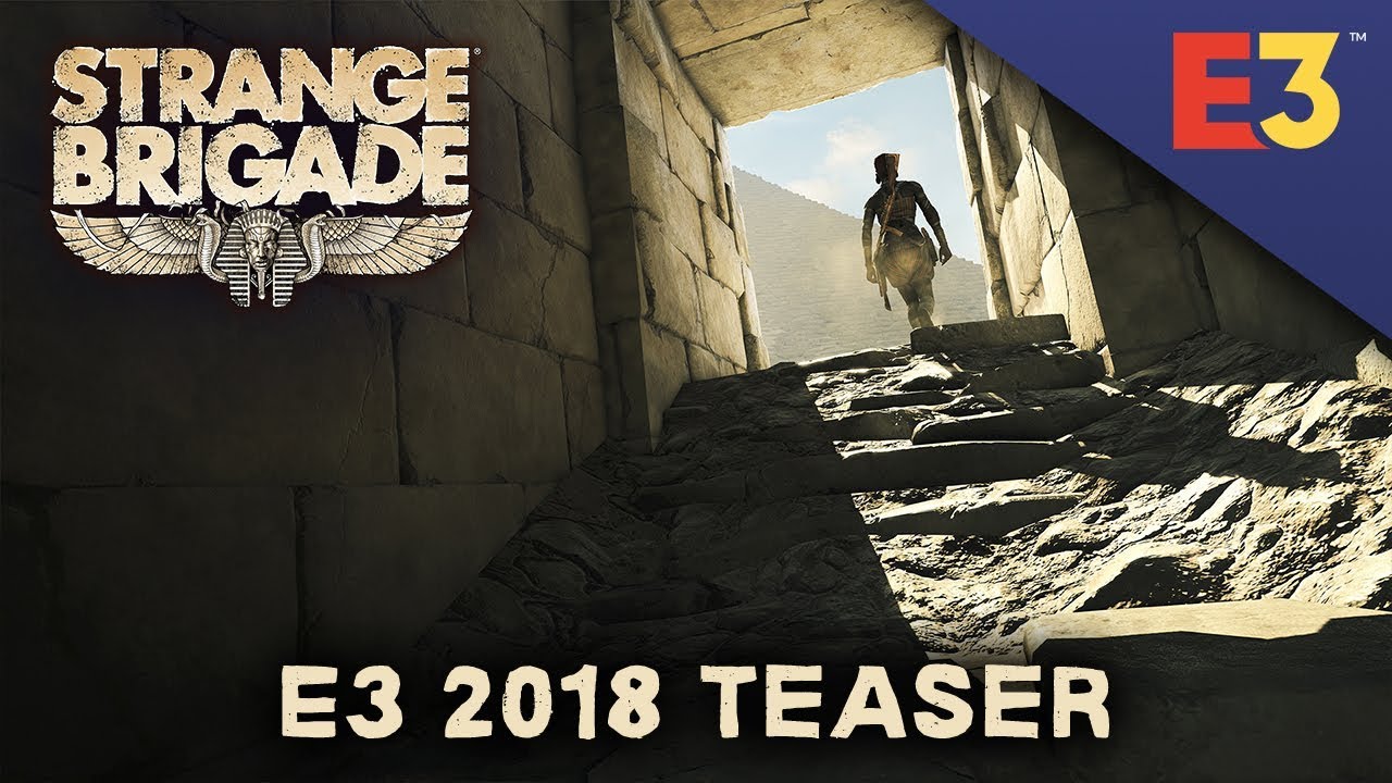 Strange Brigade E3 2018 teaser trailer