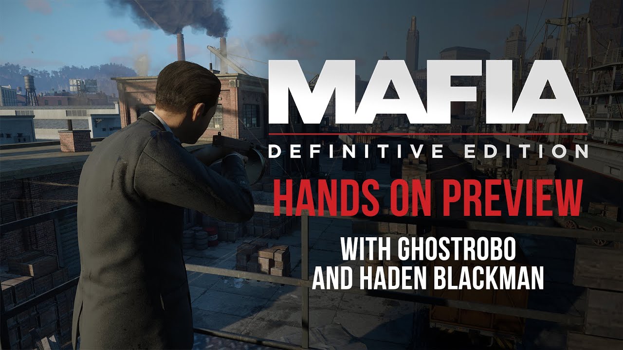 Egy több mint 17 perces gameplay videó látott napvilágot a Mafia: Definitive Edition-ről