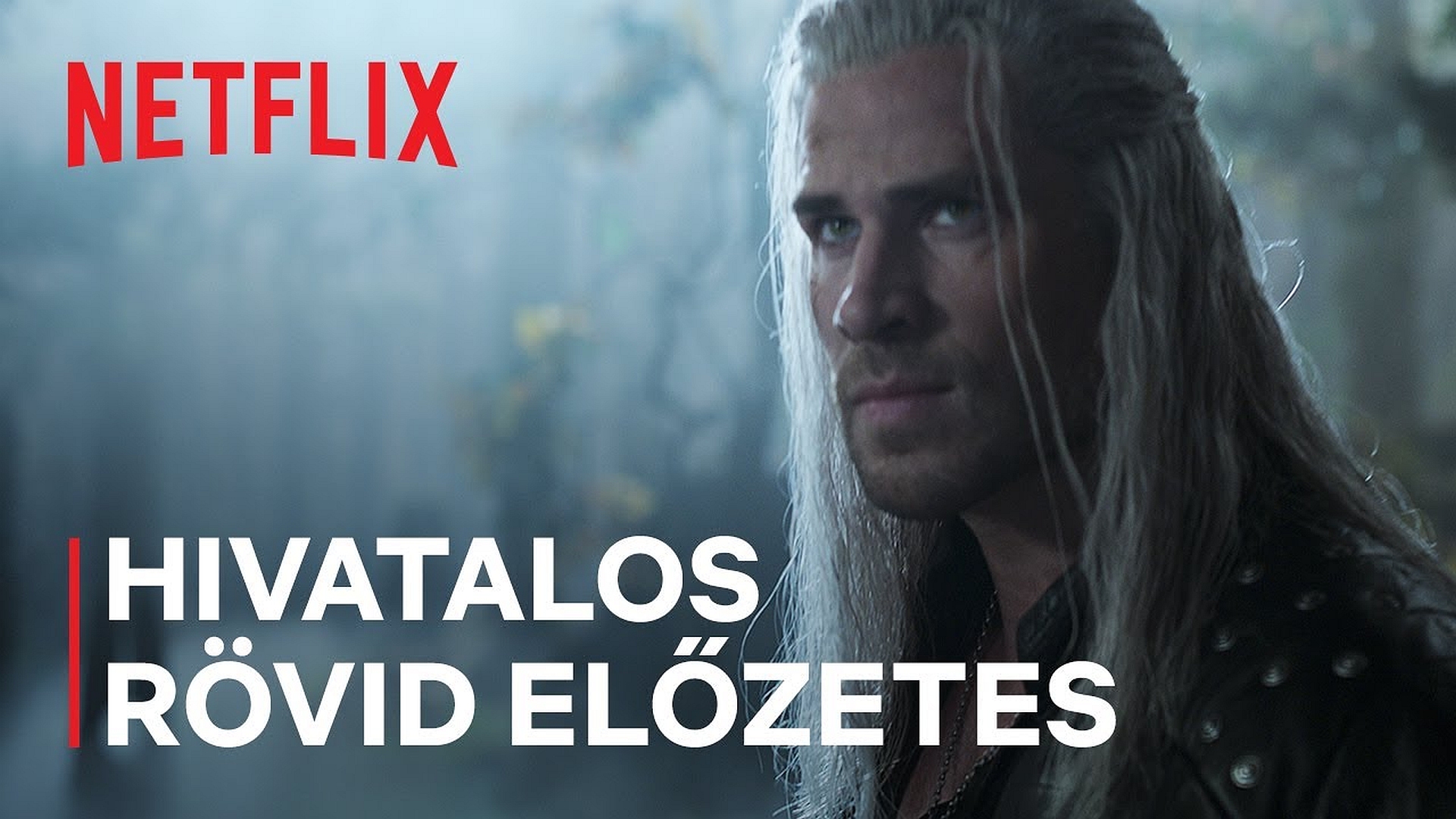 Friss traileren a Liam Hemsworth-szel érkező Vaják 4. évada