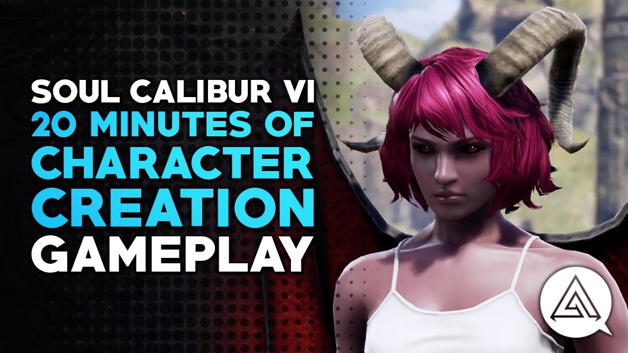 Húsz perces videón lesheted meg a SoulCalibur VI karakterkészítőjét