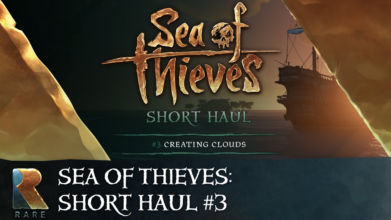 Így készültek a felhők a Sea of Thieves-ben
