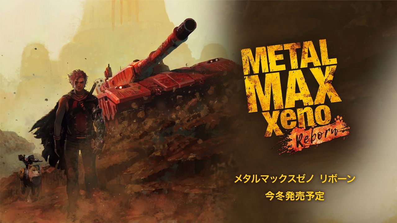 Jön a Metal Max Xeno Reborn, további két Metal Max-játék áll fejlesztés alatt