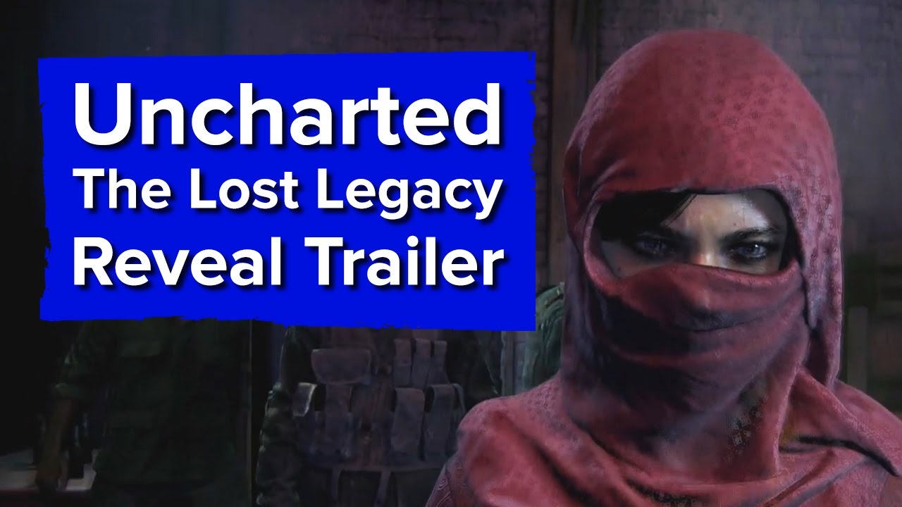 Jön az Uncharted 4: A Thief's End – The Lost Legacy