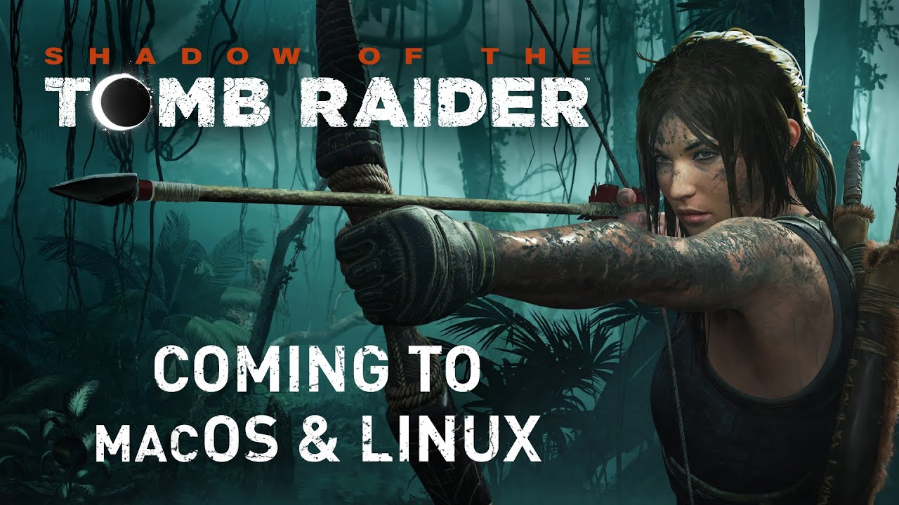 MacOS-re és Linuxra is ellátogat 2019-ben a Shadow of The Tomb Raider