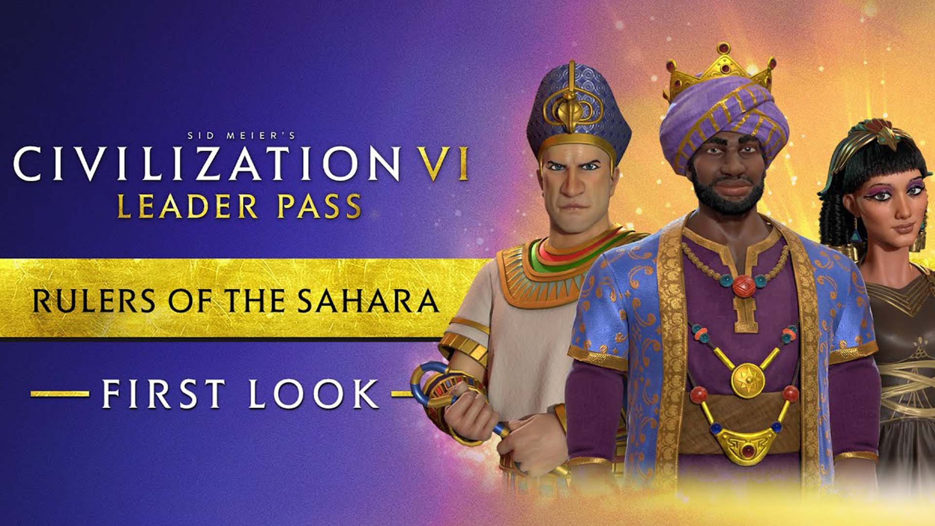 Megjelent a legújabb Civilization VI: Leader Pass csomag, a Rulers of the Sahara