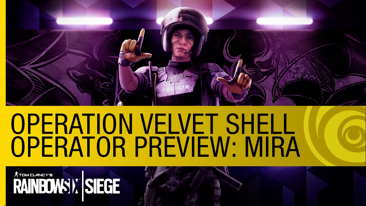 Mira, a falbontó is bemutatkozott a Rainbow Six: Siege – Operation Velvet Shell DLC-ből