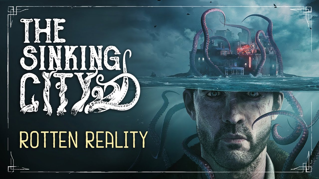 Rothadó realitás a The Sinking City legújabb kedvcsinálóján